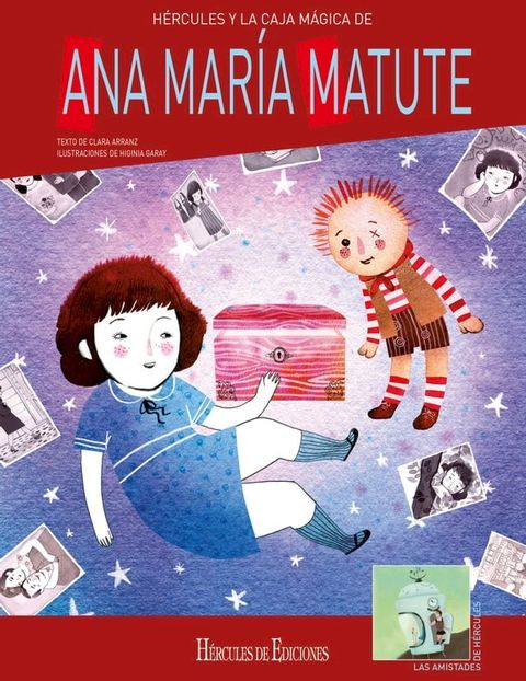 H&eacute;rcules y la caja m&aacute;gica de Ana Mar&iacute;a Matute(Kobo/電子書)