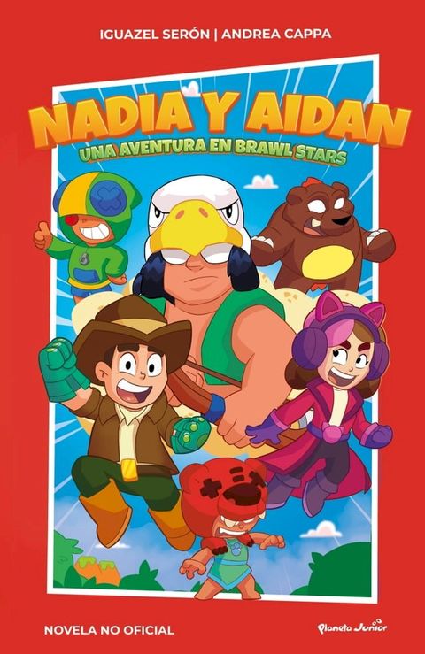 Nadia y Aidan. Una aventura en Brawl Stars(Kobo/電子書)