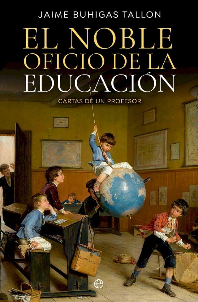  El noble oficio de la educación(Kobo/電子書)