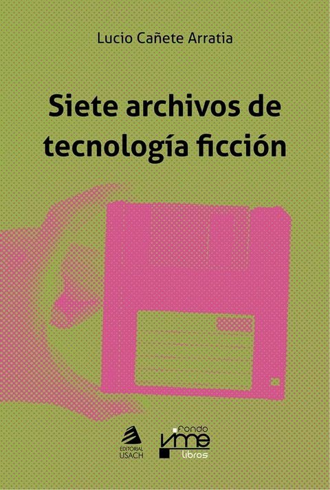 Siete archivos de tecnolog&iacute;a ficci&oacute;n(Kobo/電子書)