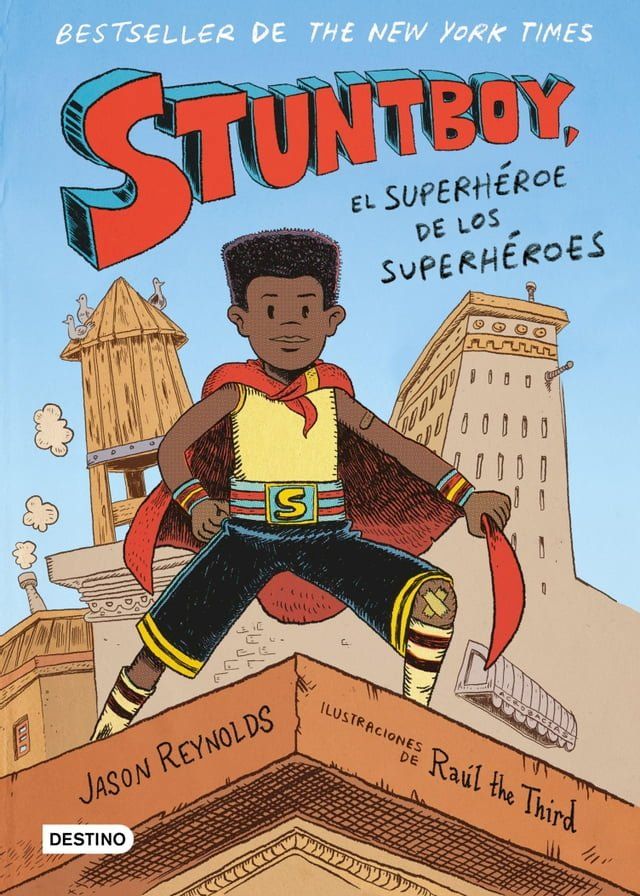  Stuntboy. El superhéroe de los superhéroes(Kobo/電子書)