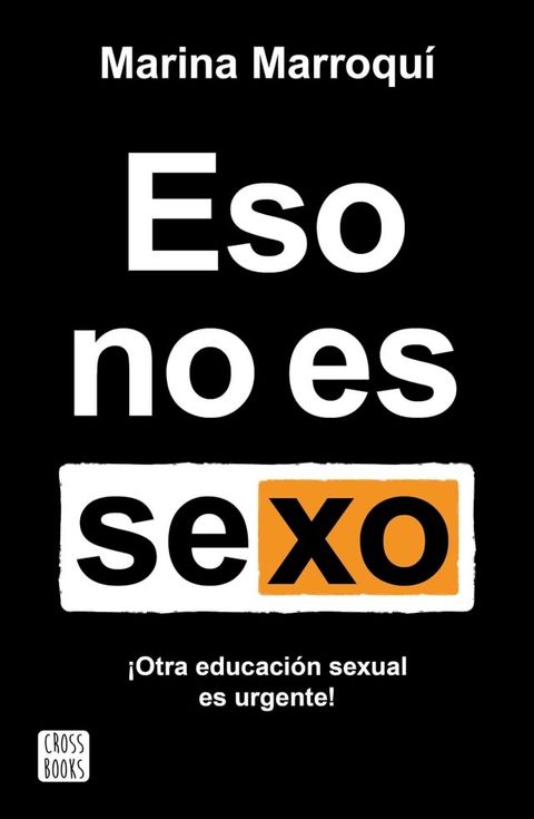 Eso no es sexo(Kobo/電子書)