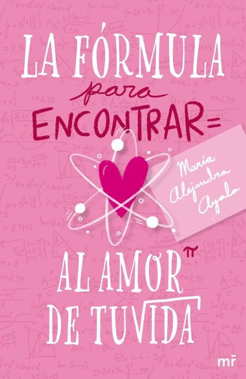 La f&oacute;rmula para encontrar al amor de tu vida(Kobo/電子書)