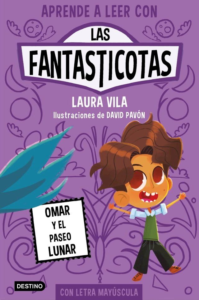  Aprende a leer con Las Fantasticotas 3. Omar y el paseo lunar(Kobo/電子書)