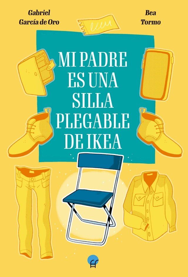  Mi padre es una silla plegable de Ikea(Kobo/電子書)