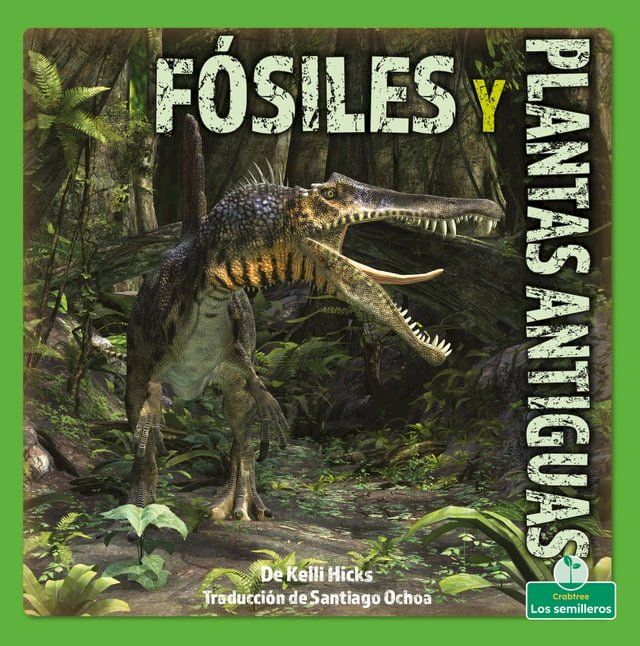  Fósiles y plantas antiguas (Fossils and Ancient Plants)(Kobo/電子書)