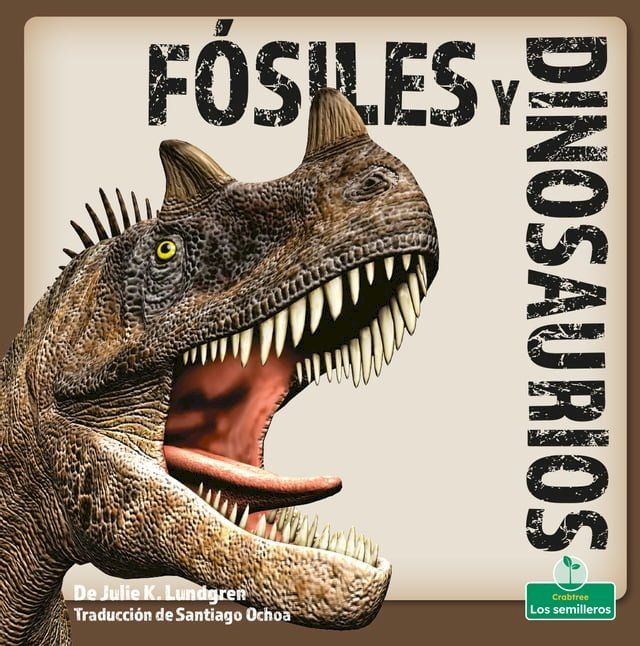  F&oacute;siles y dinosaurios (Fossils and Dinosaurs)(Kobo/電子書)