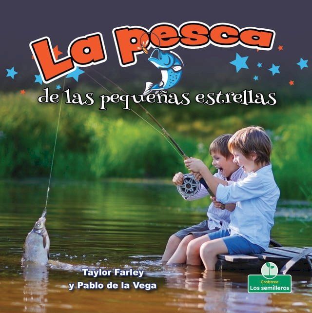  La pesca de las pequeñas estrellas (Little Stars Fishing)(Kobo/電子書)