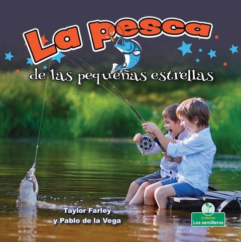 La pesca de las peque&ntilde;as estrellas (Little Stars Fishing)(Kobo/電子書)