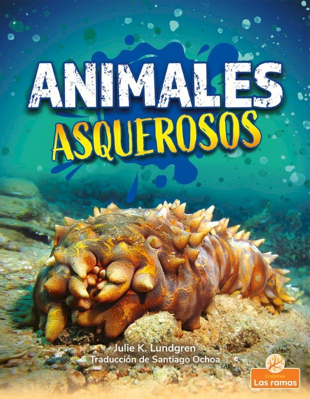  Animales asquerosos (Gross and Disgusting Animals)(Kobo/電子書)