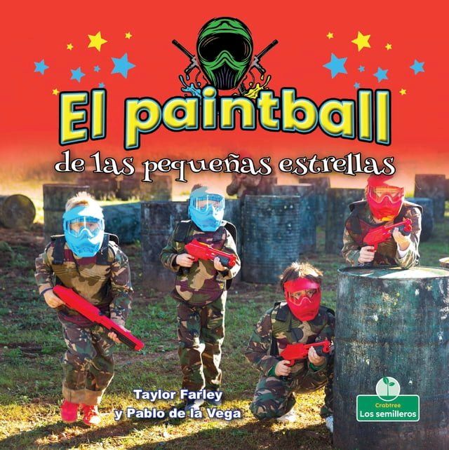  El paintball de las pequeñas estrellas (Little Stars Paintball)(Kobo/電子書)