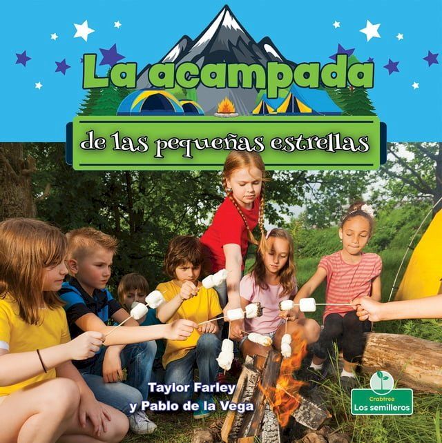  La acampada de las pequeñas estrellas (Little Stars Camping)(Kobo/電子書)