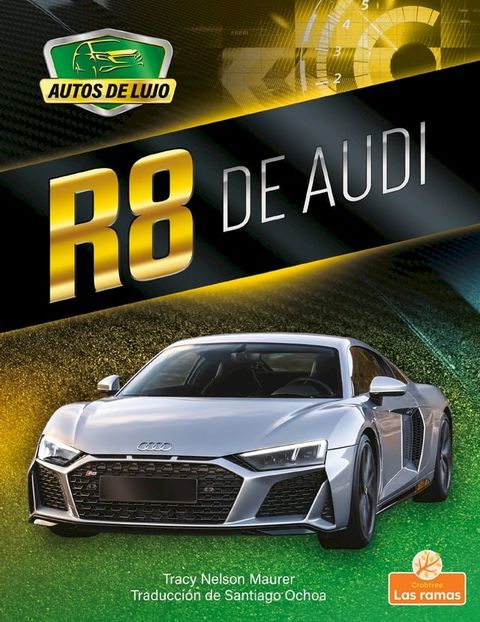 R8 de Audi (R8 by Audi)(Kobo/電子書)