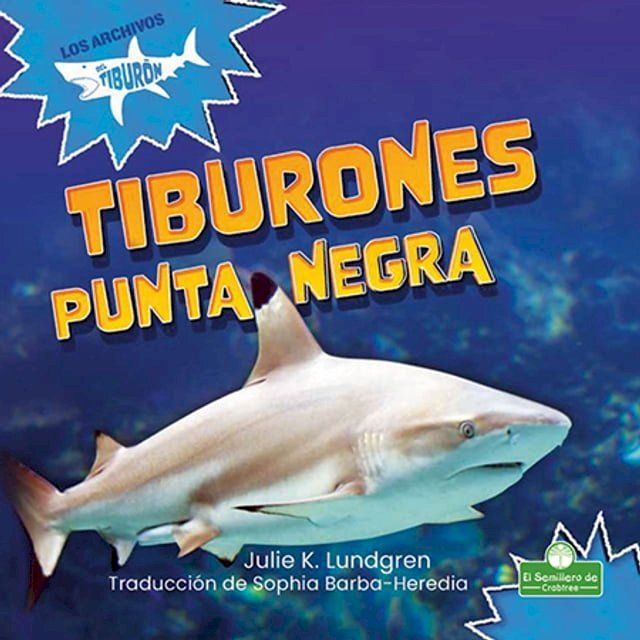  Tiburones punta negra (Blacktip Reef Sharks)(Kobo/電子書)