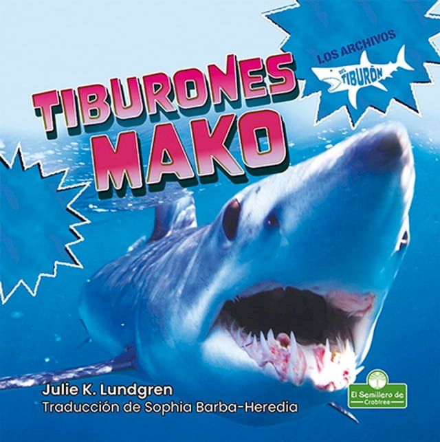  Tiburones mako (Mako Sharks)(Kobo/電子書)