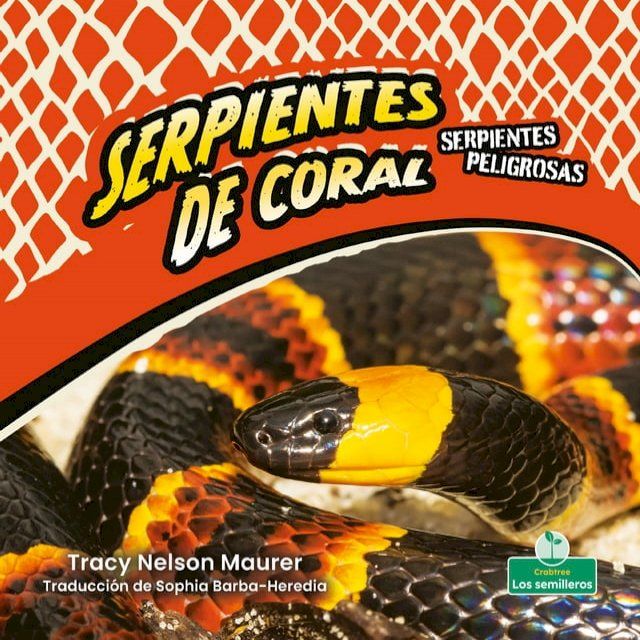  Serpientes de coral (Coral Snakes)(Kobo/電子書)