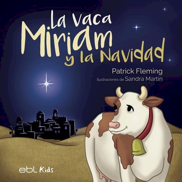  La vaca Miriam y la Navidad(Kobo/電子書)