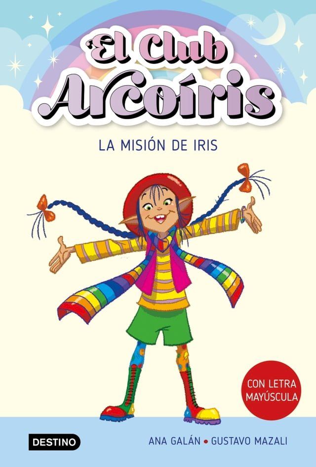  El club Arcoíris 1. La misión de Iris(Kobo/電子書)