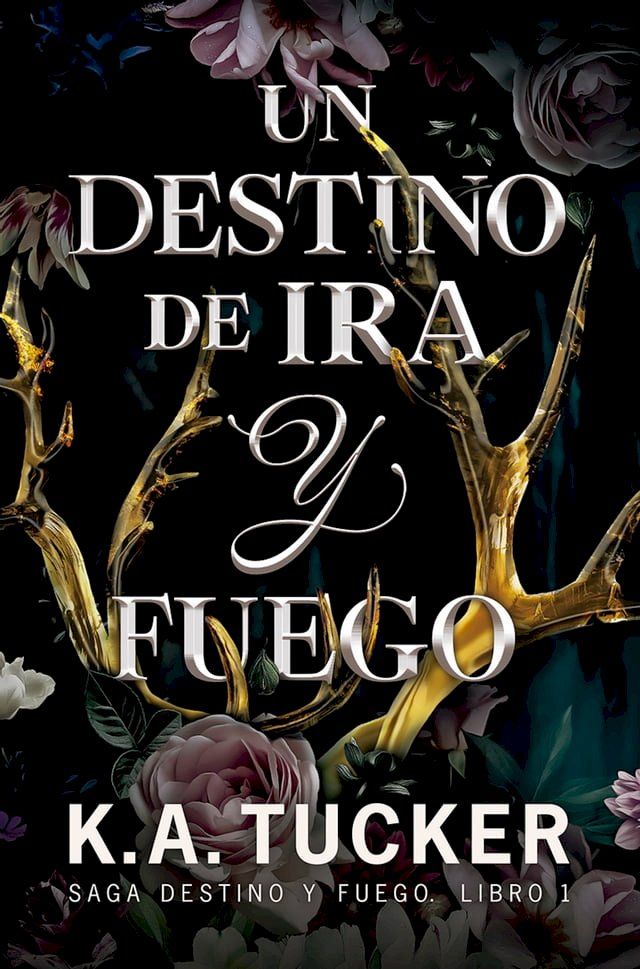  Un destino de ira y fuego(Kobo/電子書)