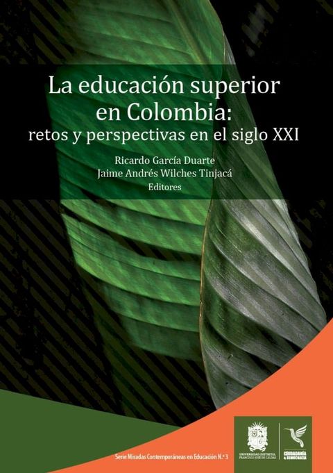 La educaci&oacute;n superior en Colombia(Kobo/電子書)