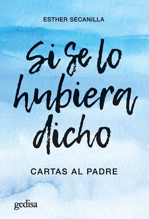 Si se lo hubiera dicho(Kobo/電子書)