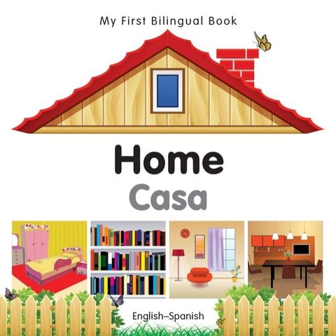My First Bilingual Book–Home (English–Spanish)