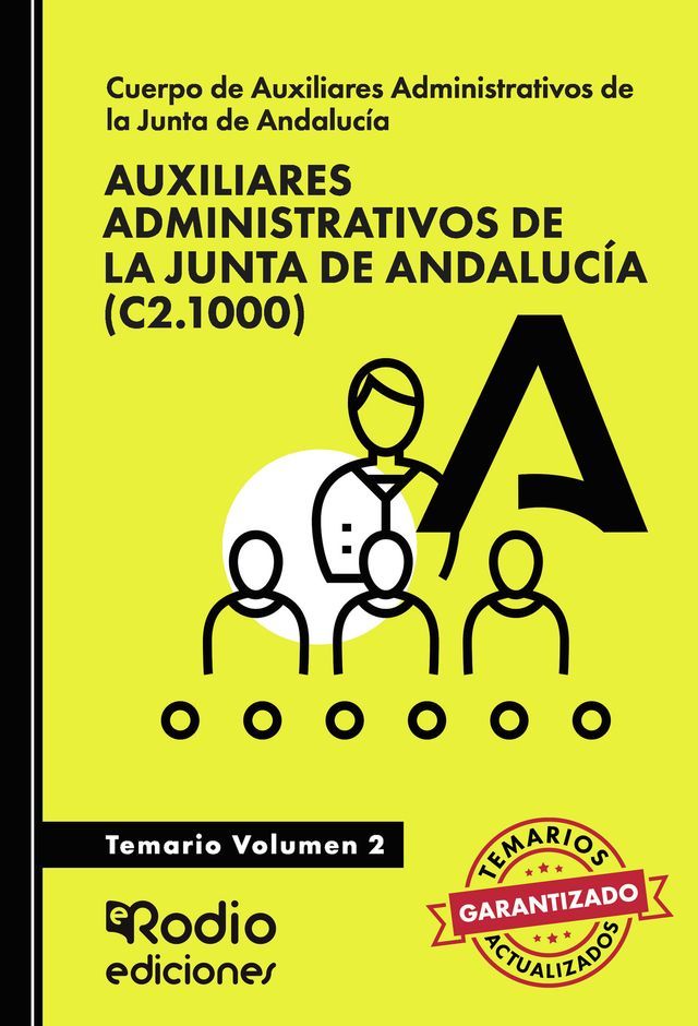  Auxiliares Administrativos (C2.1000). Junta de Andalucía. Volumen 2(Kobo/電子書)