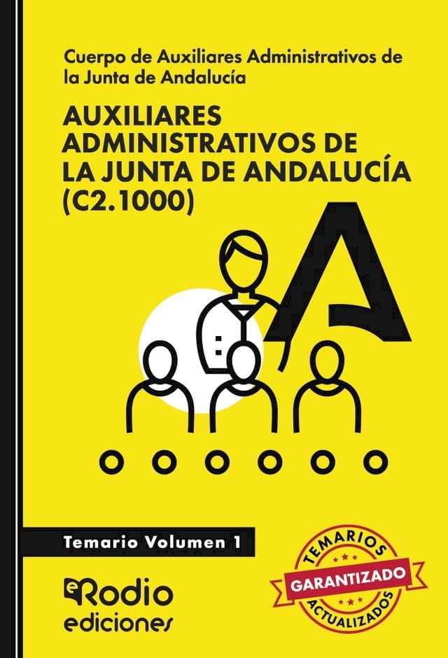  Auxiliares Administrativos (C2.1000). Junta de Andaluc&iacute;a. Volumen 1(Kobo/電子書)