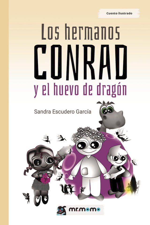  Los hermanos Conrad y el huevo de drag&oacute;n(Kobo/電子書)