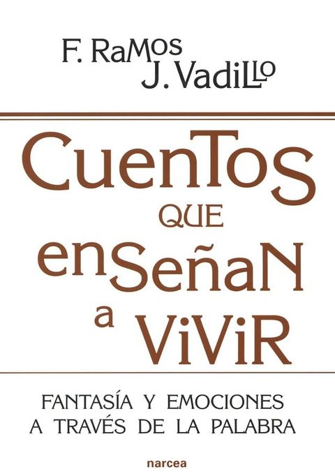 Cuentos que ense&ntilde;an a vivir(Kobo/電子書)