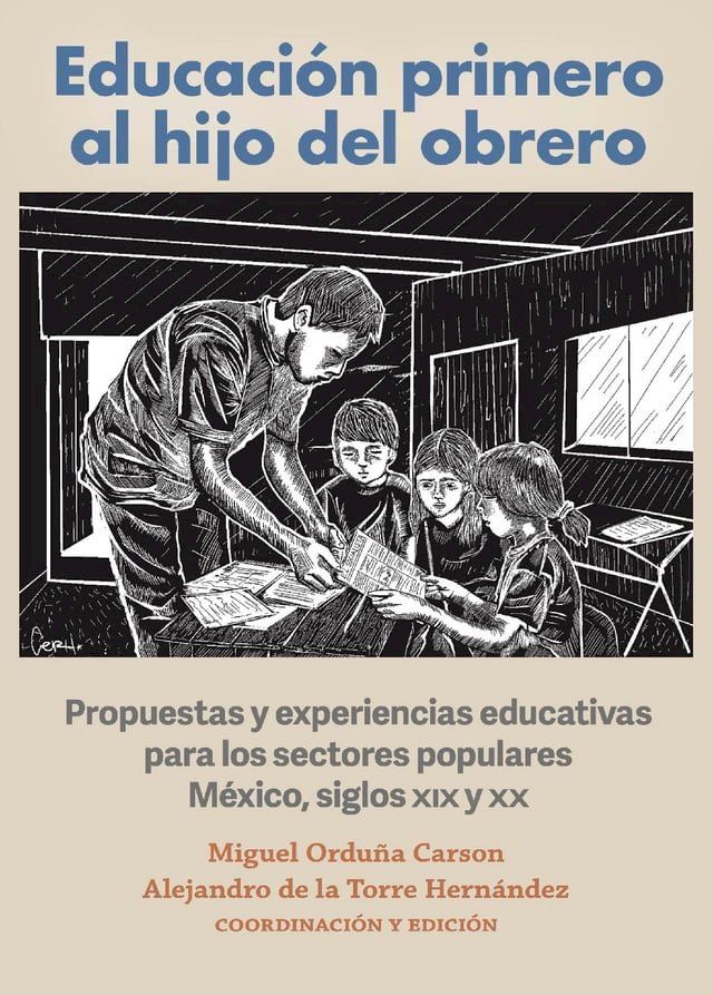  Educaci&oacute;n primero al hijo del obrero(Kobo/電子書)