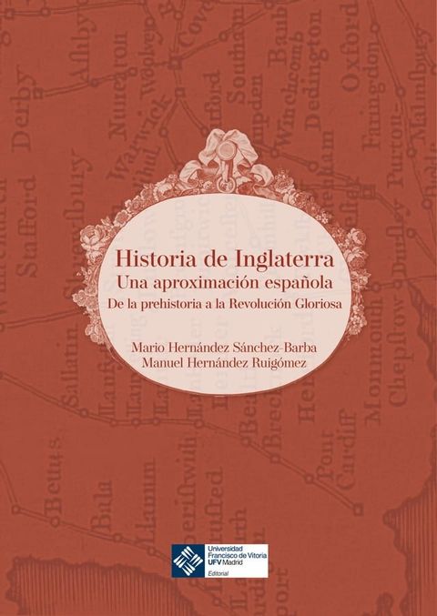 Historia de Inglaterra: una aproximaci&oacute;n espa&ntilde;ola(Kobo/電子書)