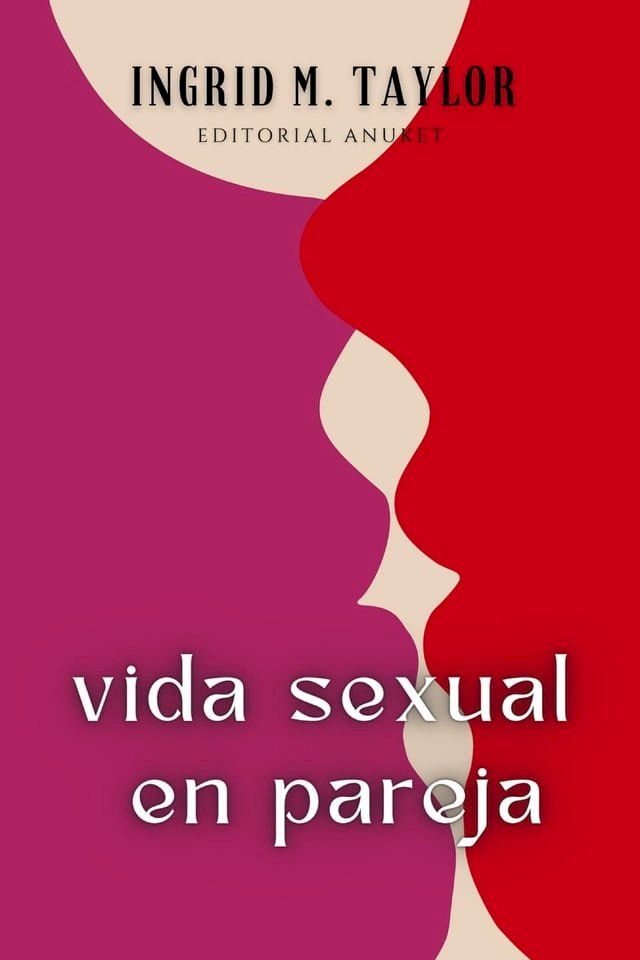  Vida Sexual en Pareja(Kobo/電子書)