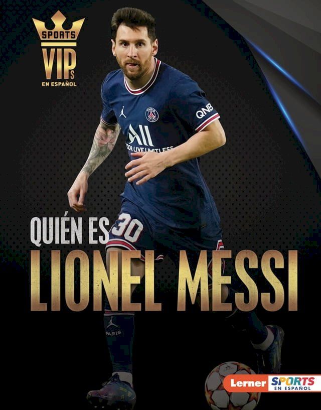  Quién es Lionel Messi (Meet Lionel Messi)(Kobo/電子書)