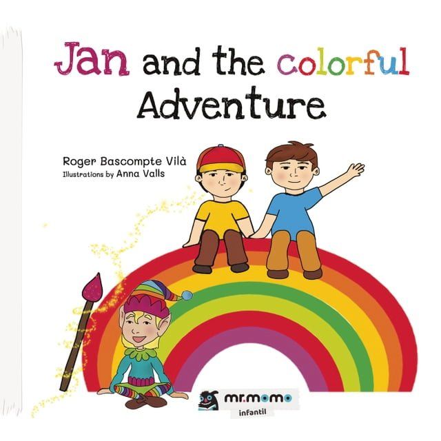  Jan and the Colorful Adventure(Kobo/電子書)