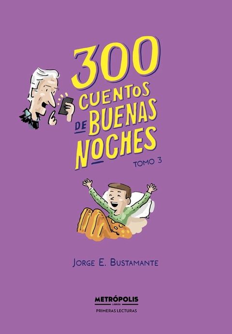 300 cuentos de buenas noches. Tomo 3(Kobo/電子書)