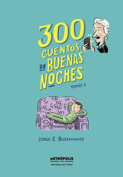 300 cuentos de buenas noches. Tomo 2(Kobo/電子書)