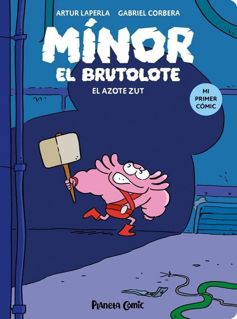 M&iacute;nor el Brutolote n&ordm; 02. El azote Zut(Kobo/電子書)