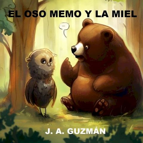 El oso Memo y la miel(Kobo/電子書)