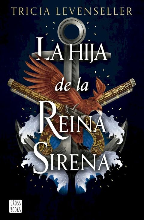 La hija de la Reina Sirena(Kobo/電子書)