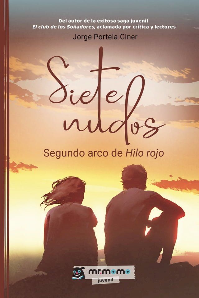  Siete nudos Segundo arco de Hilo rojo(Kobo/電子書)