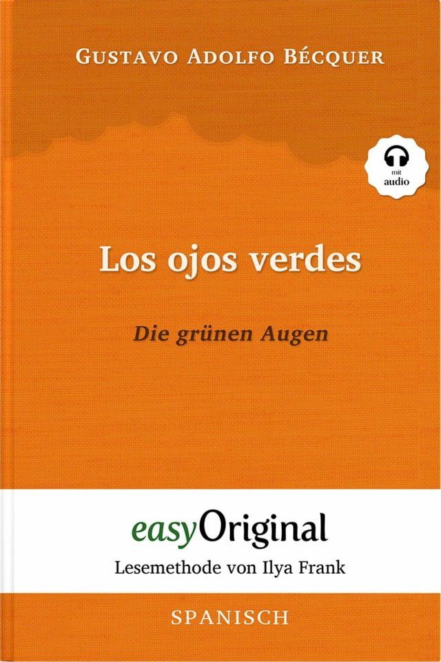  Los ojos verdes / Die gr&uuml;nen Augen (mit Audio)(Kobo/電子書)