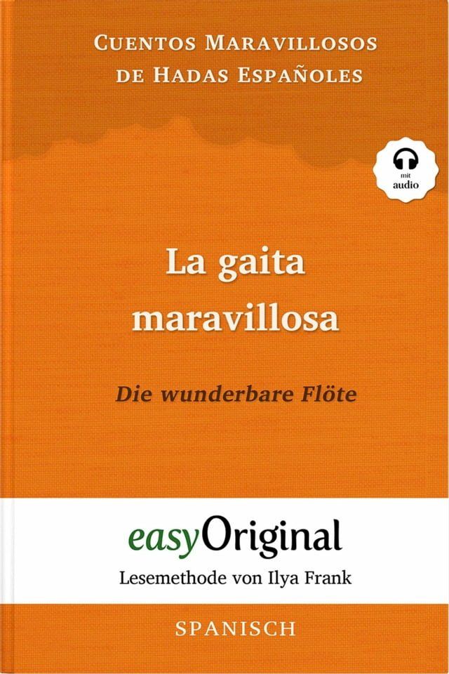  La gaita maravillosa / Die wunderbare Fl&ouml;te (mit Audio)(Kobo/電子書)