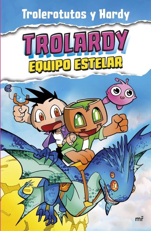 Trolardy 5. Equipo estelar(Kobo/電子書)