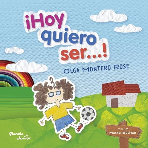 &iexcl;Hoy quiero ser...!(Kobo/電子書)