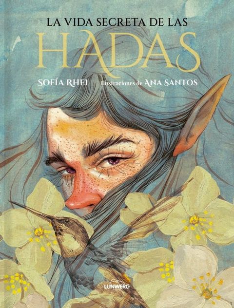 La vida secreta de las hadas(Kobo/電子書)