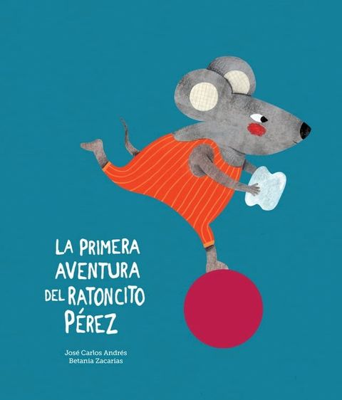 La primera aventura del Ratoncito P&eacute;rez(Kobo/電子書)