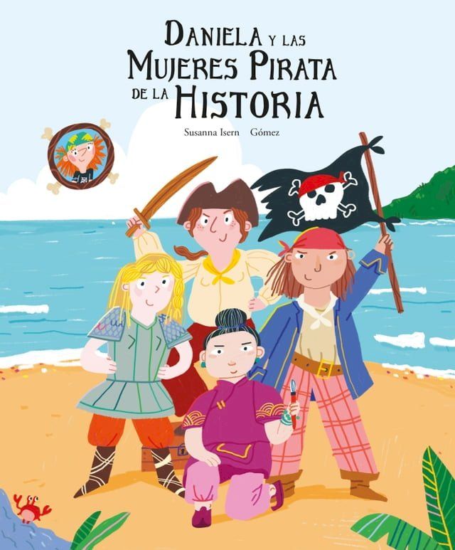  Daniela y las mujeres pirata de la historia(Kobo/電子書)