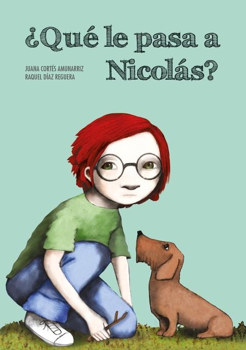 &iquest;Qu&eacute; le pasa a Nicol&aacute;s?(Kobo/電子書)