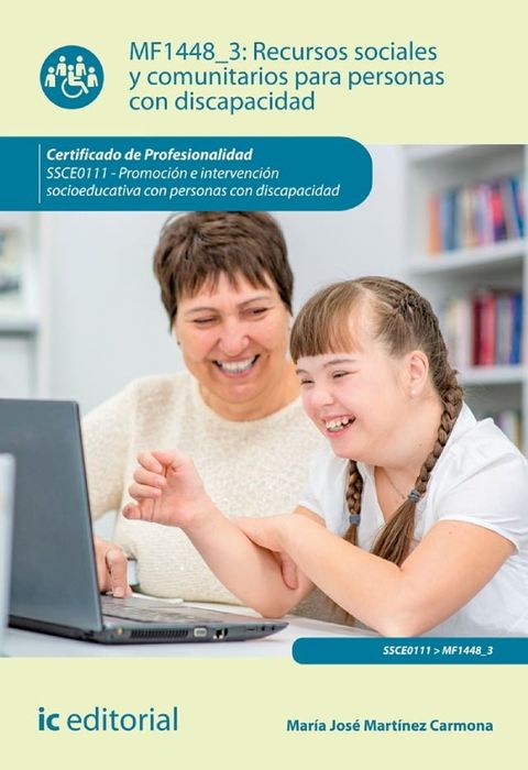 Recursos sociales y comunitarios para personas con discapacidad. SSCE0111(Kobo/電子書)